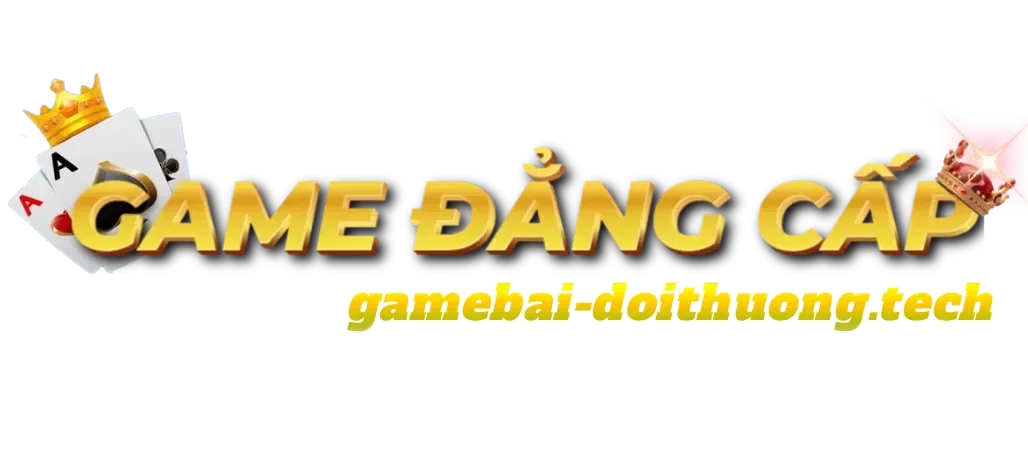 Game Bài Đổi Thưởng | Top 10+ Game Bai Doi thuong Đỉnh Cao Số 1 VN